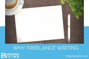 Why-Freelance-Writing