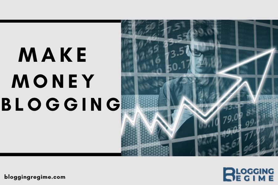 how-to-make-money-blogging